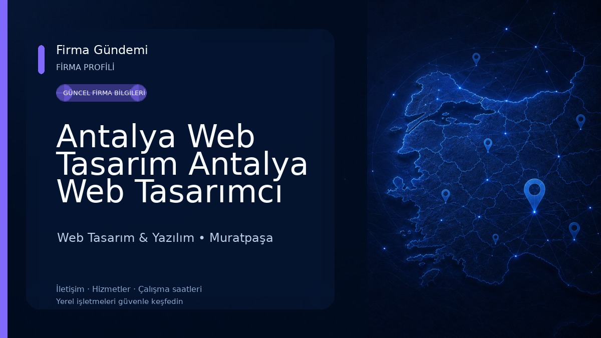 Antalya Web Tasarım Antalya Web Tasarımcı Web Tasarım & Yazılım