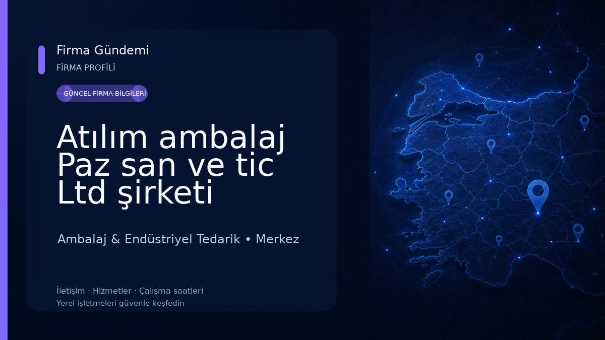Atılım ambalaj Paz san ve tic Ltd şirketi Ambalaj & Endüstriyel Tedarik