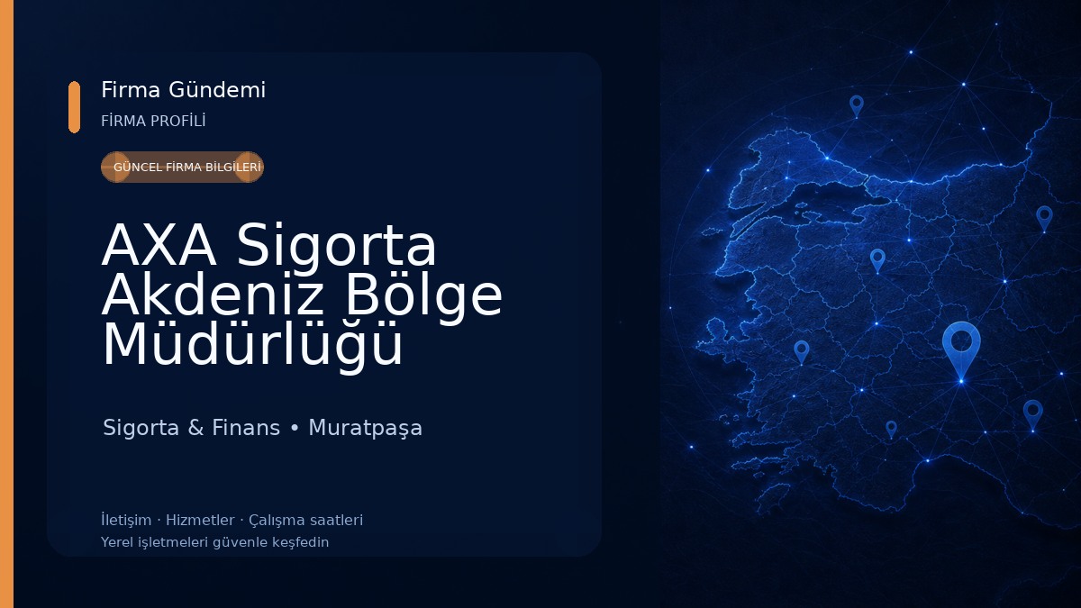 AXA Sigorta Akdeniz Bölge Müdürlüğü Sigorta & Finans