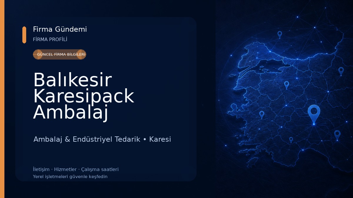 Balıkesir Karesipack Ambalaj 