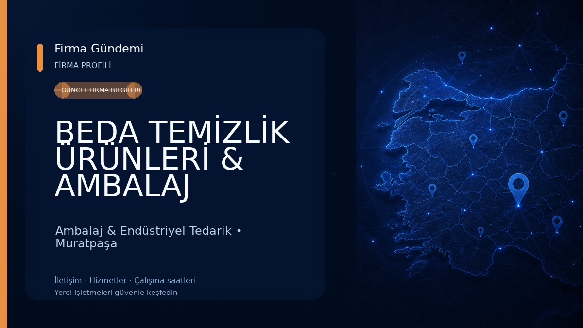 BEDA TEMİZLİK ÜRÜNLERİ & AMBALAJ Ambalaj & Endüstriyel Tedarik