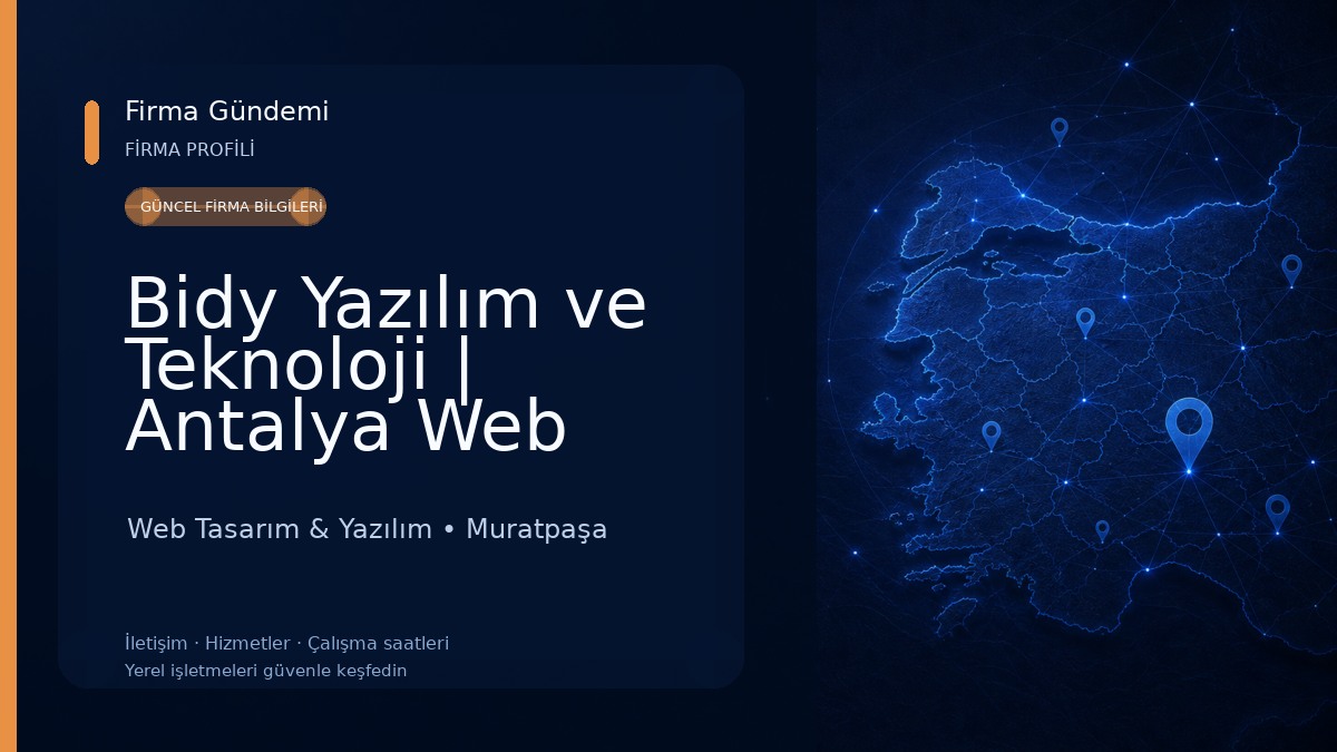 Bidy Yazılım ve Teknoloji | Antalya Web Tasarım, Özel Yazılım ve E-Ticaret Paketleri Web Tasarım & Yazılım