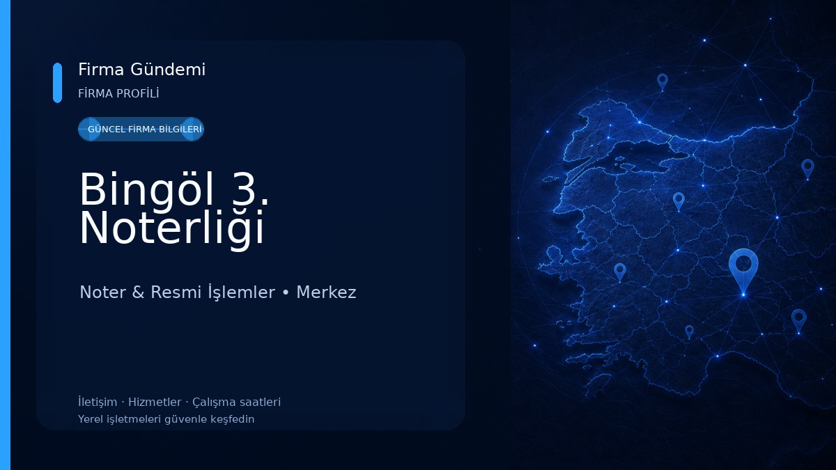 Bingöl 3. Noterliği 