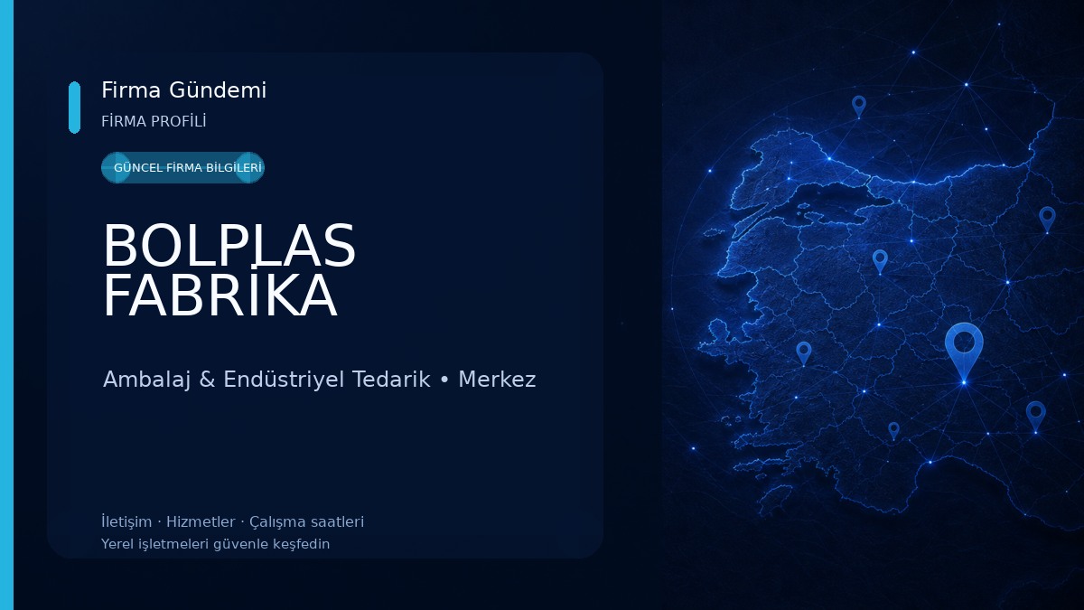 BOLPLAS FABRİKA Ambalaj & Endüstriyel Tedarik