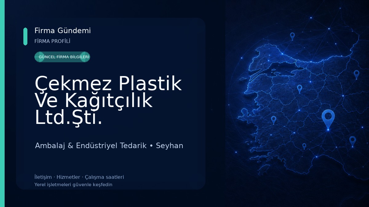 Çekmez Plastik Ve Kağıtçılık Ltd.Şti. Ambalaj & Endüstriyel Tedarik