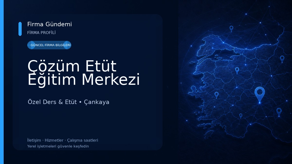 Çözüm Etüt Eğitim Merkezi Özel Ders & Etüt