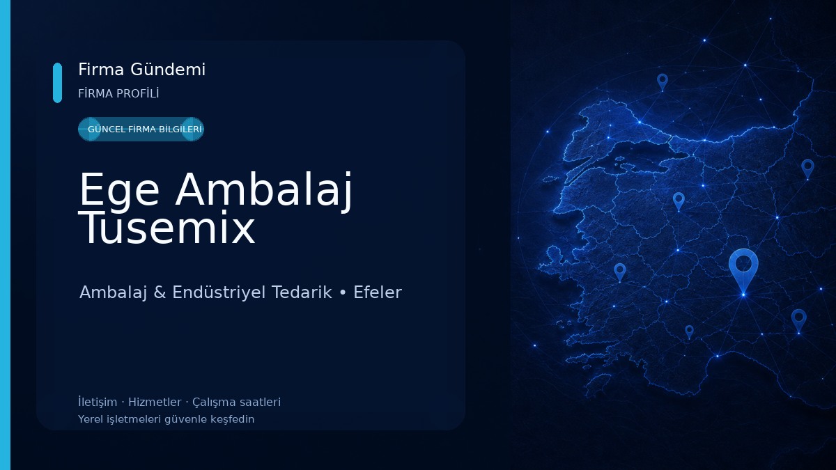 Ege Ambalaj Tusemix Ambalaj & Endüstriyel Tedarik
