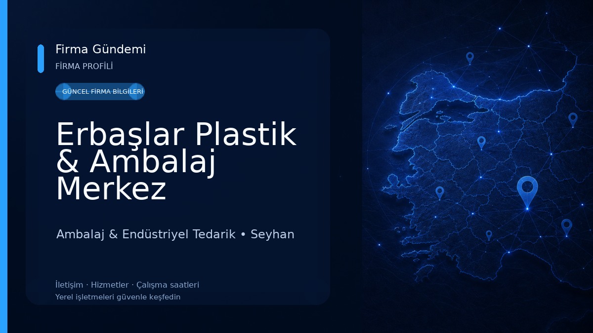 Erbaşlar Plastik & Ambalaj Merkez Ambalaj & Endüstriyel Tedarik