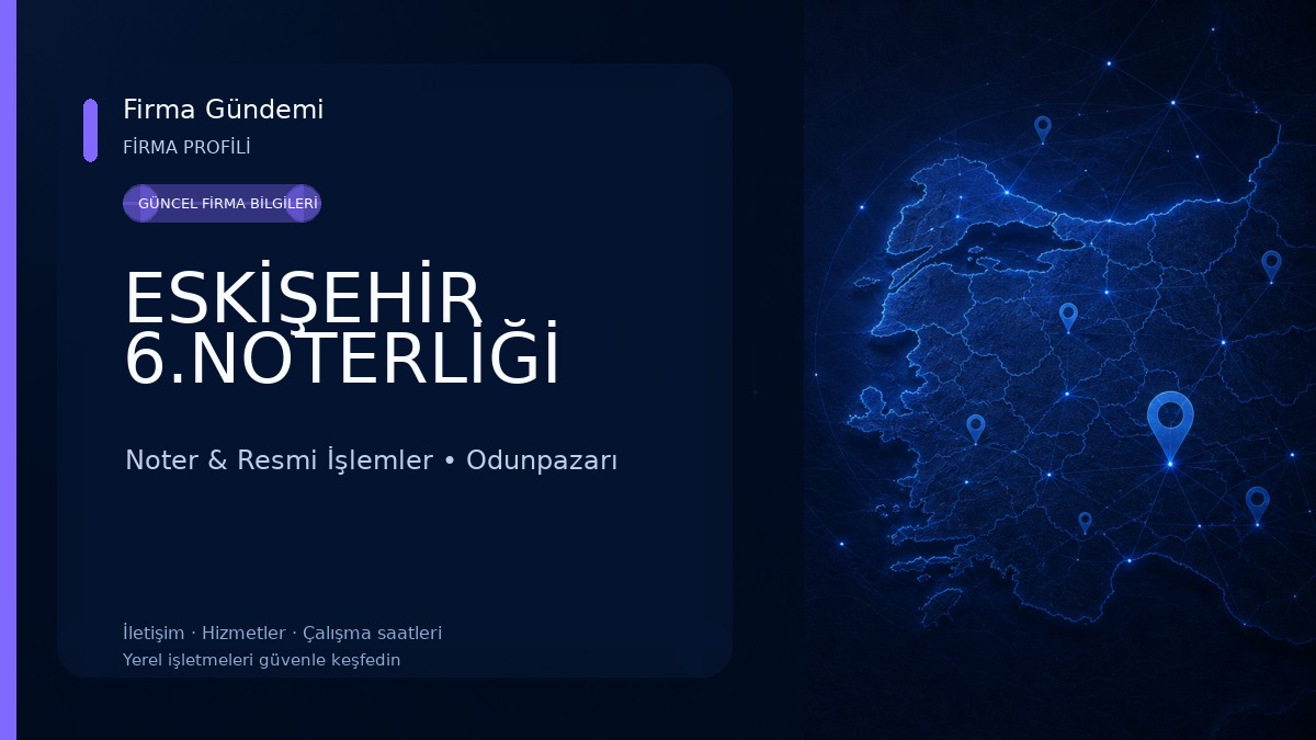 ESKİŞEHİR 6.NOTERLİĞİ 