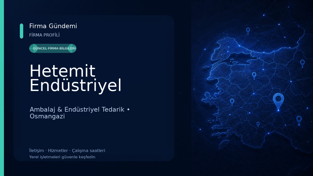 Hetemit Endüstriyel Ambalaj & Endüstriyel Tedarik