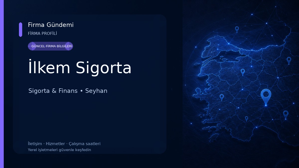 İlkem Sigorta 