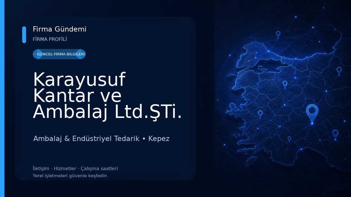 Karayusuf Kantar ve Ambalaj Ltd.ŞTi. Ambalaj & Endüstriyel Tedarik