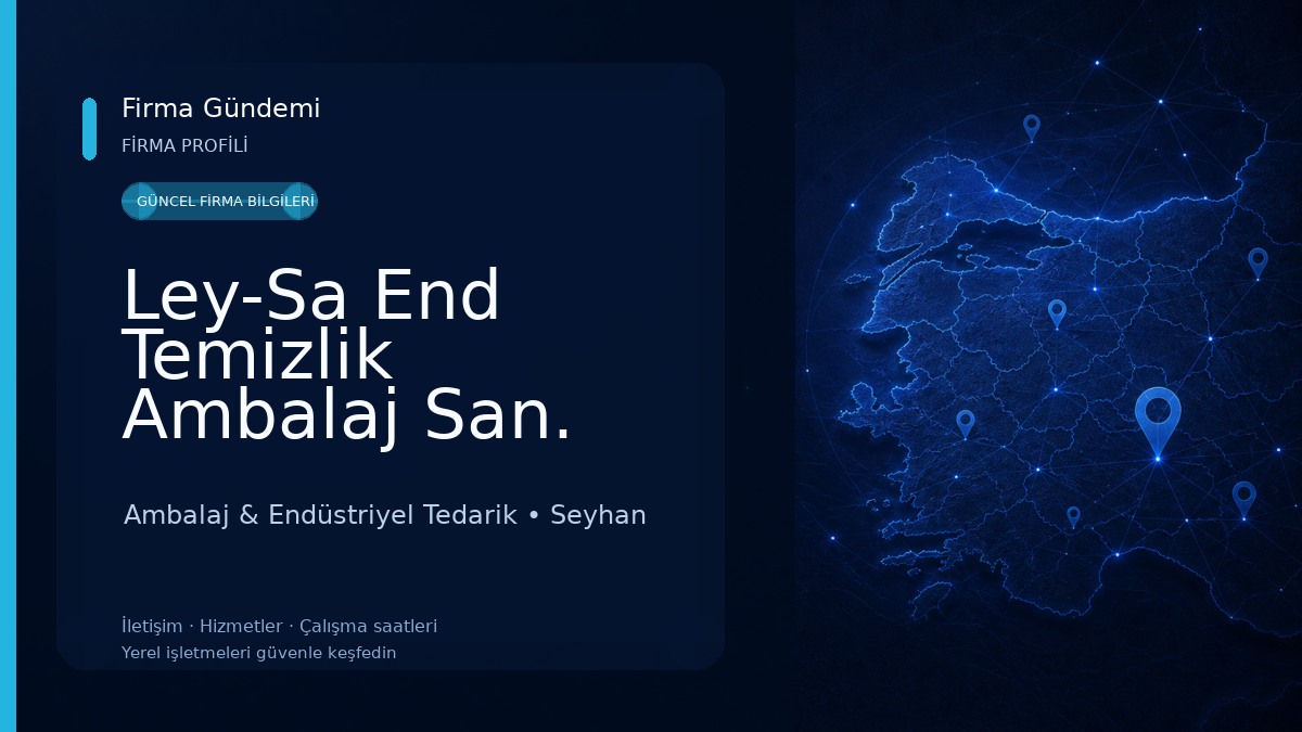 Ley-Sa End Temizlik Ambalaj San. Tic. Ltd. Şti.