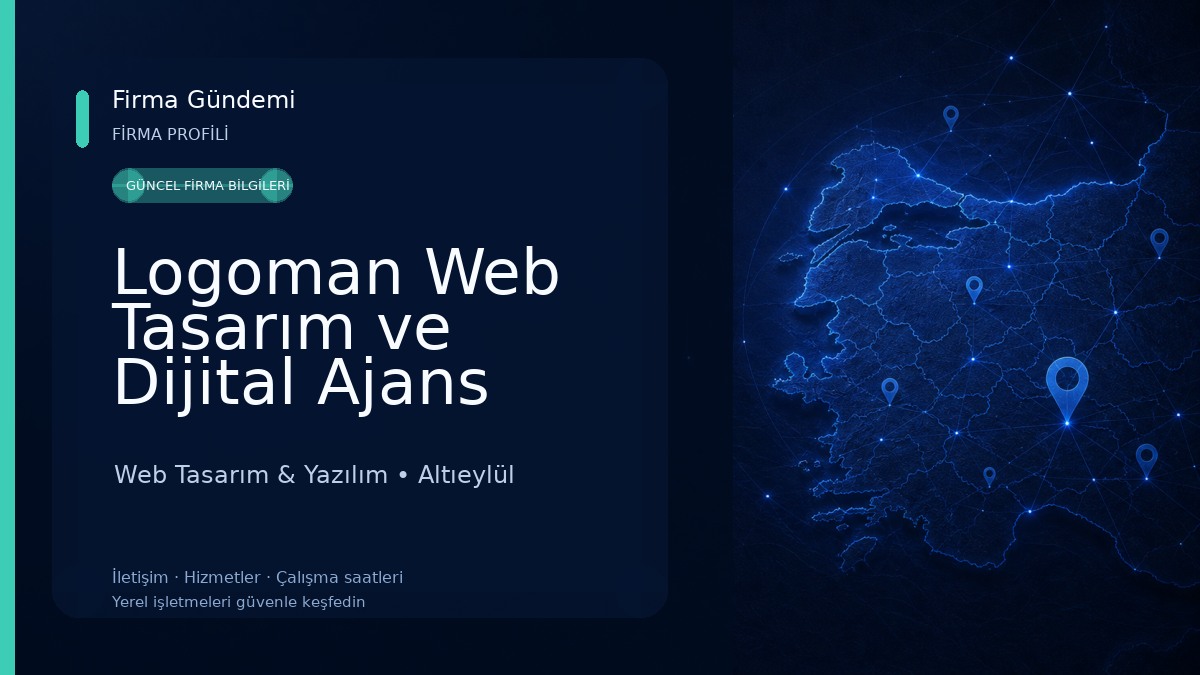 Logoman Web Tasarım ve Dijital Ajans Hizmetleri Web Tasarım & Yazılım