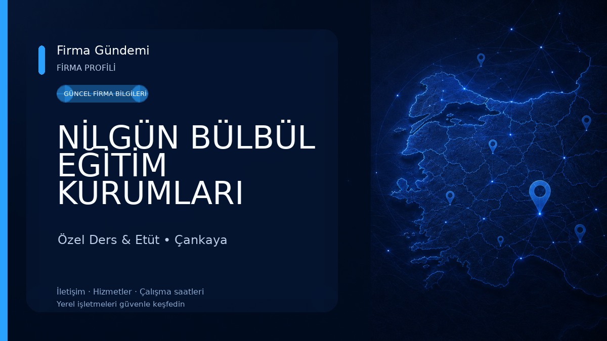 NİLGÜN BÜLBÜL EĞİTİM KURUMLARI (Cebeci Kurs, Cebeci Etüt Merkezi, Cebeci İngilizce Kursu) Özel Ders & Etüt