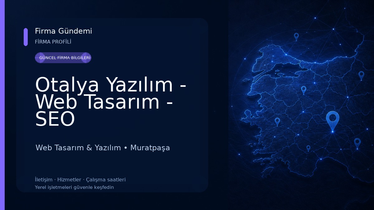 Otalya Yazılım - Web Tasarım - SEO Web Tasarım & Yazılım