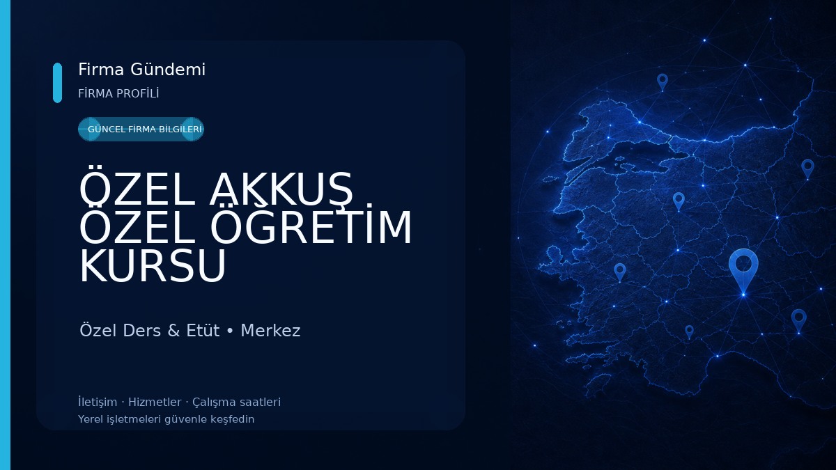 ÖZEL AKKUŞ ÖZEL ÖĞRETİM KURSU 