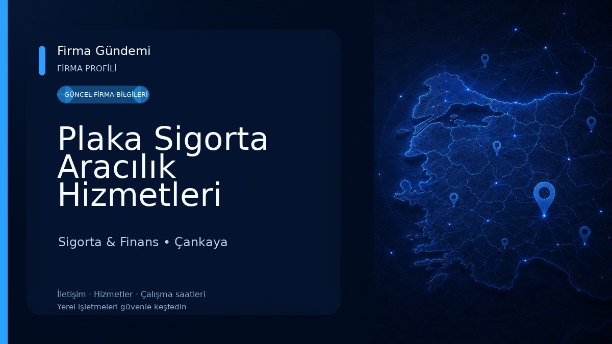 Plaka Sigorta Aracılık Hizmetleri Limited Şirketi Sigorta & Finans