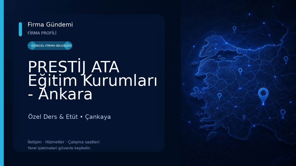 PRESTİJ ATA Eğitim Kurumları - Ankara Dershane - Kızılay Dershane Özel Ders & Etüt