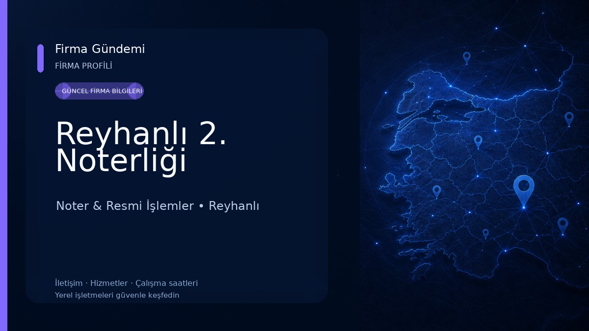Reyhanlı 2. Noterliği 