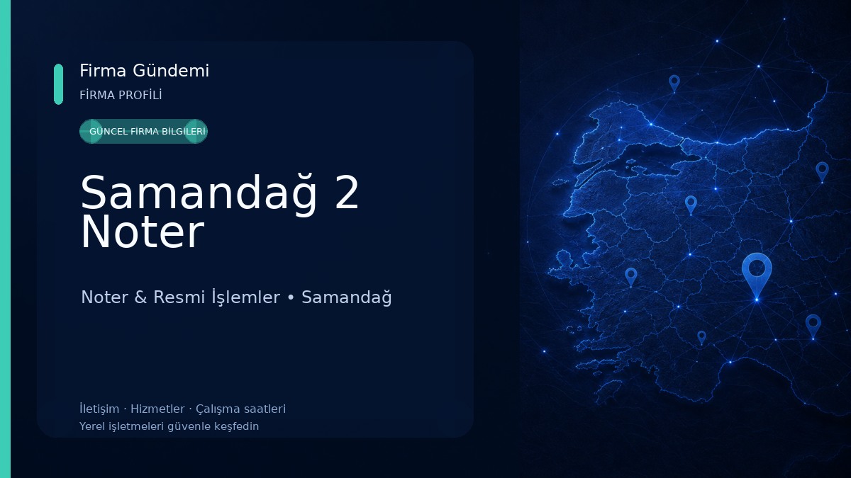 Samandağ 2 Noter Noter & Resmi İşlemler