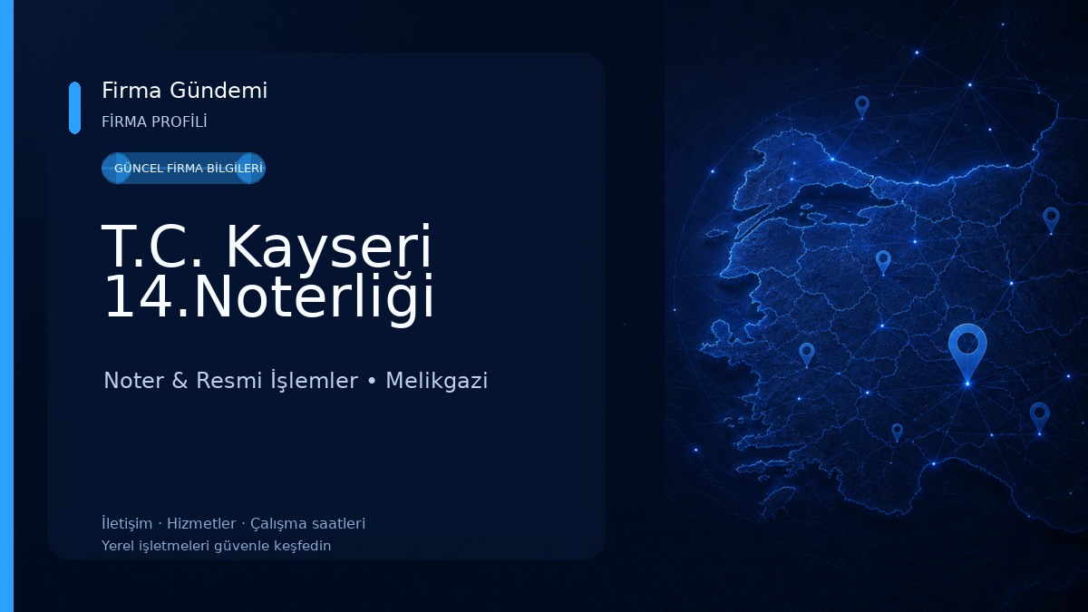 T.C. Kayseri 14.Noterliği 