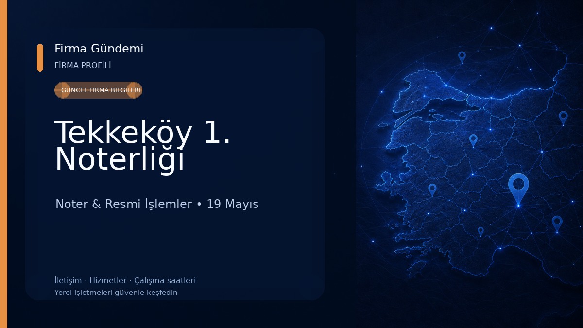 Tekkeköy 1. Noterliği 