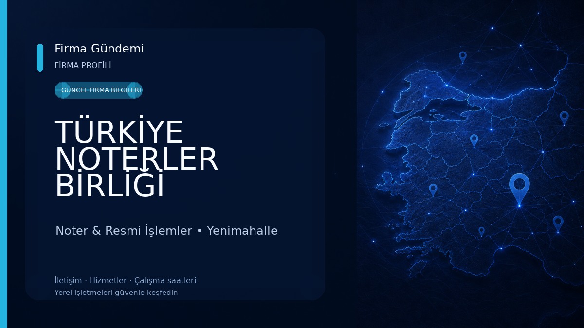 TÜRKİYE NOTERLER BİRLİĞİ Noter & Resmi İşlemler