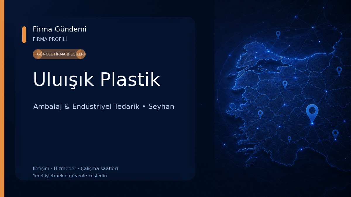 Uluışık Plastik