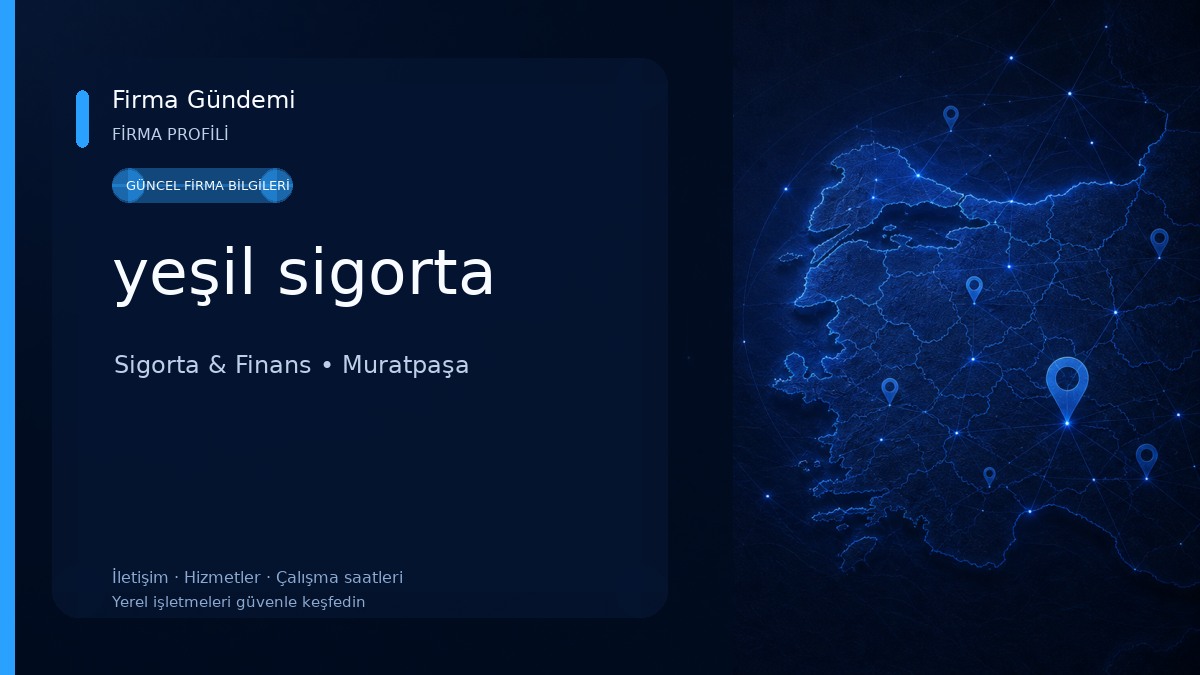 yeşil sigorta Sigorta & Finans